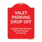 Signmission Valet Parking Drop Off Unauthorized Vehicles Charged For Parking Alum Sign, 24" x 18", RW-1824-9874 A-DES-RW-1824-9874 - alternate 1